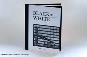 Thomas Kellner – Black & White 1997-2005  (signierte Erstausgabe)